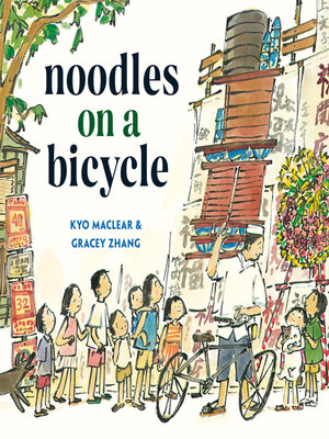 cover image of Noodles on a Bicycle